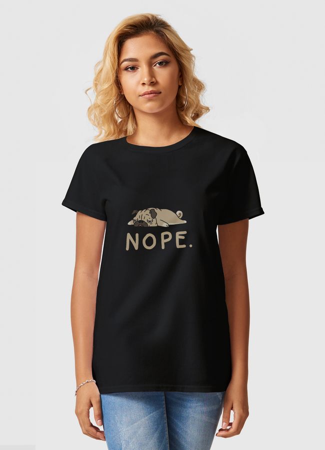 Nope Pug - Women Basic T-Shirt