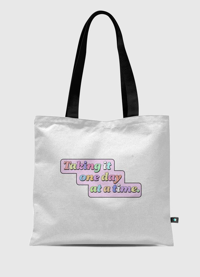 One day at a time - Tote Bag