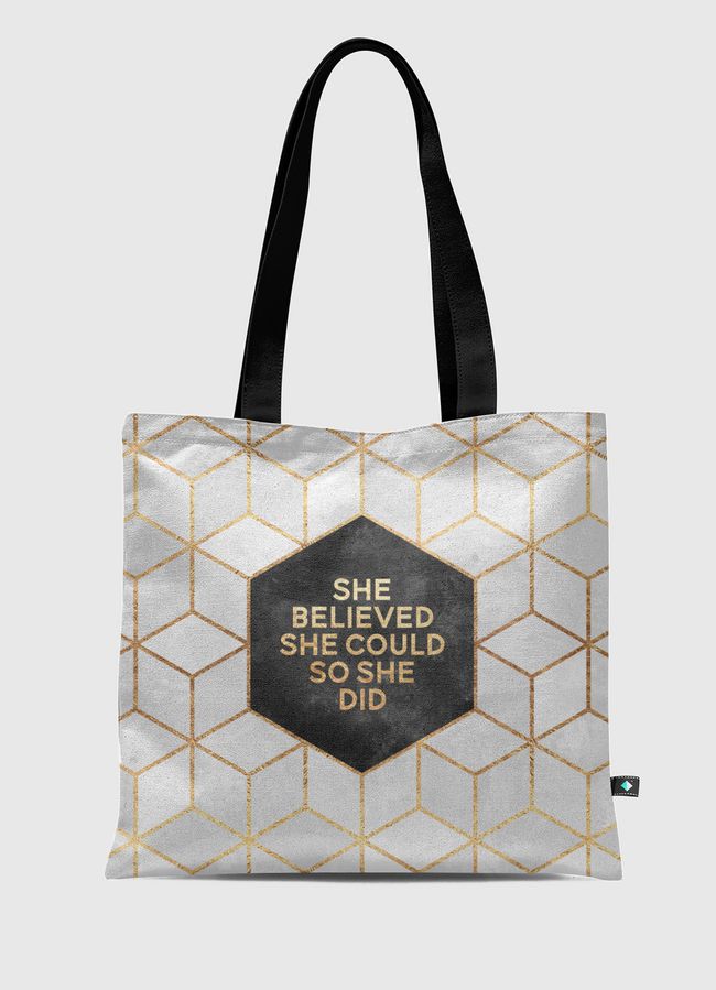 She Believed She Could So She Did - Tote Bag