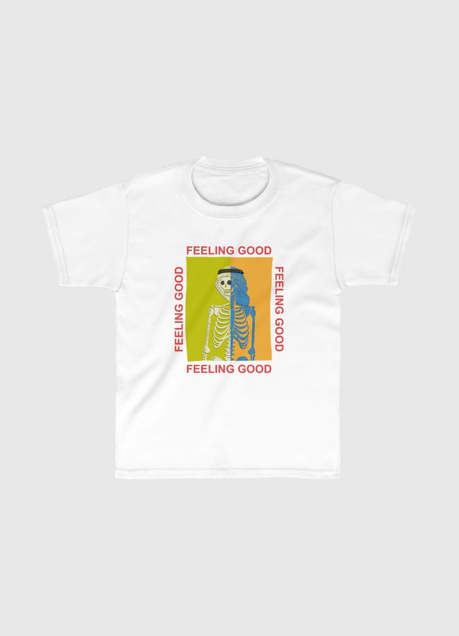 FEELING GOOD - Kids Classic T-Shirt