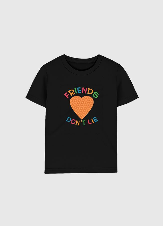 Friends Don't Lie - Kids Organic T-Shirt