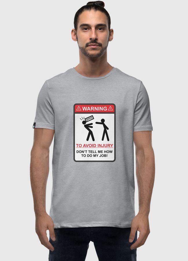 To Avoid Injury - Men Premium T-Shirt