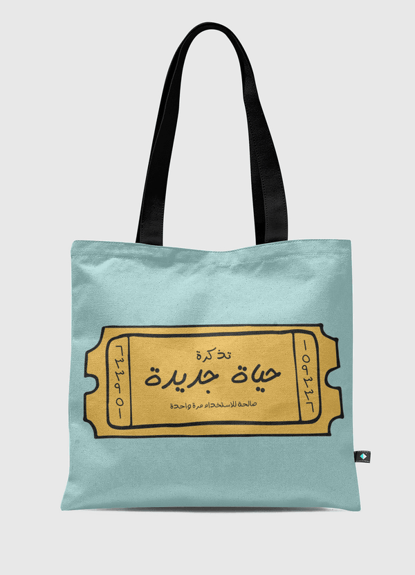 تذكرة حياة جديدة Tote Bag