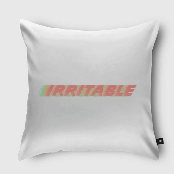 IRRITABLE  Throw Pillow