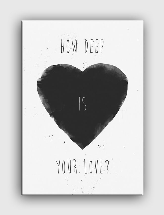 How deep is your love - Canvas