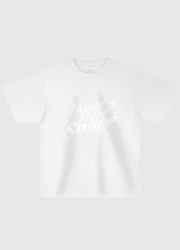 I Need More Space  Oversized T-Shirt
