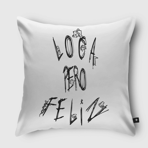 crazy but happy Throw Pillow