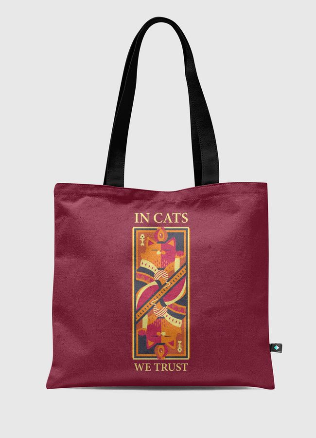 In Cats We Trust - Tote Bag