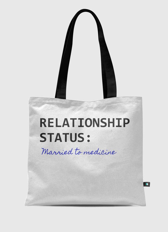 Married to medicine  - Tote Bag