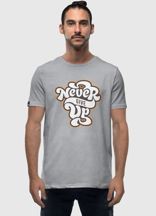 Never Give Up Quotes - Men Premium T-Shirt