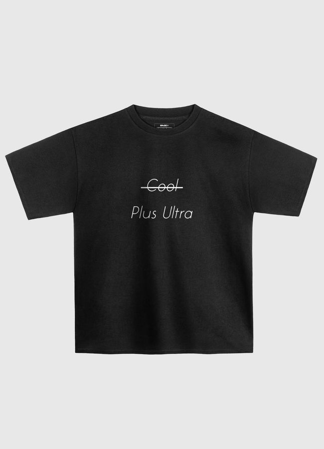 Cool X Plus Ultra - Oversized T-Shirt