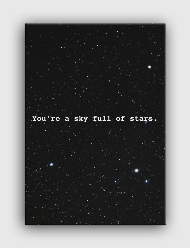 Sky full of stars  - Canvas