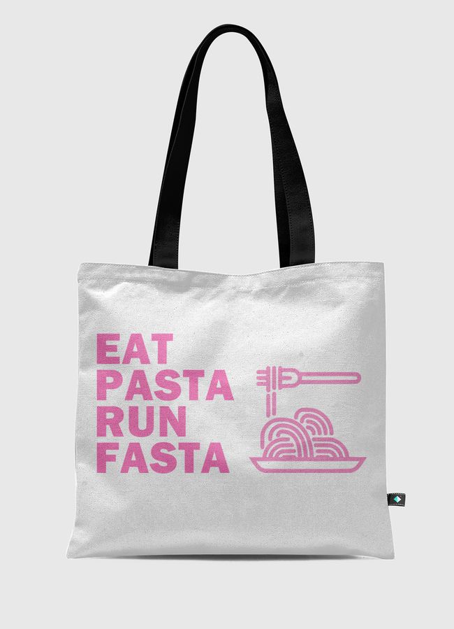 eat pasta run fasta ;)  - Tote Bag