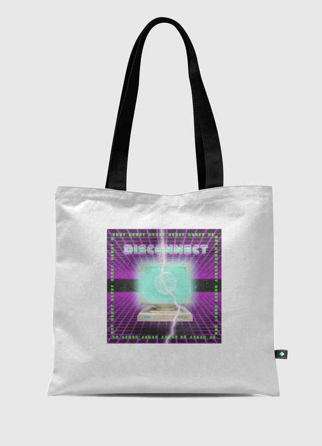 DISCONNECT  - Tote Bag
