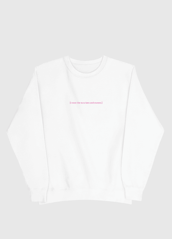 [sunrises and moons.] Men Sweatshirt