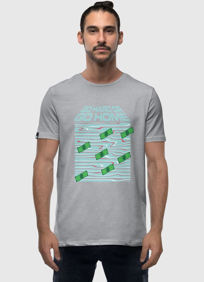 GO HARD OR GO HOME - Men Premium T-Shirt