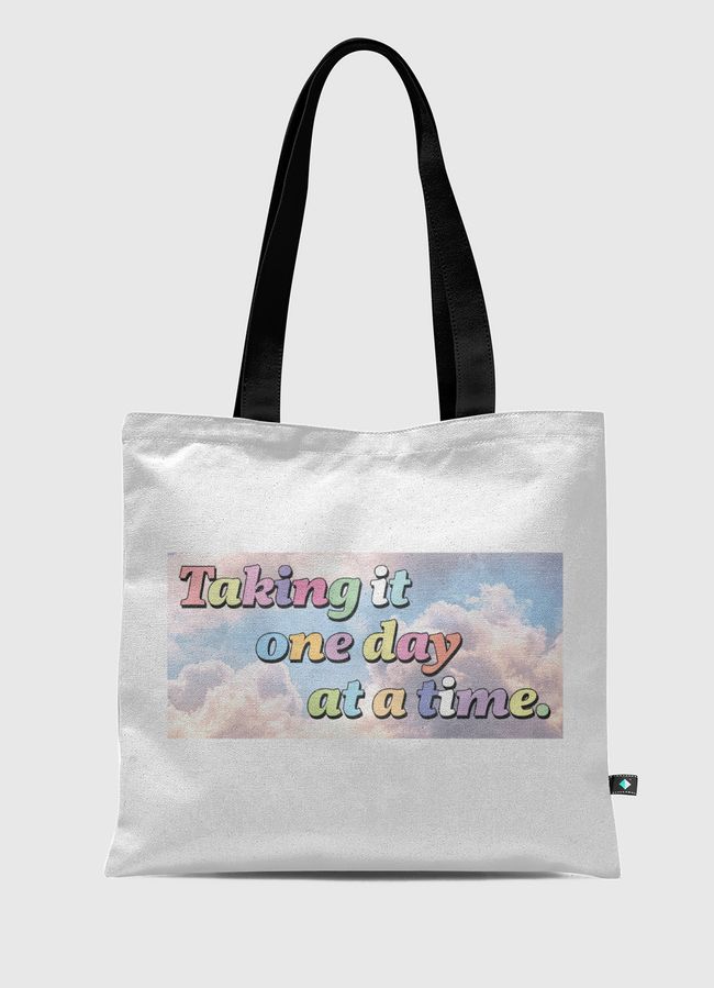 one day at a time - Tote Bag