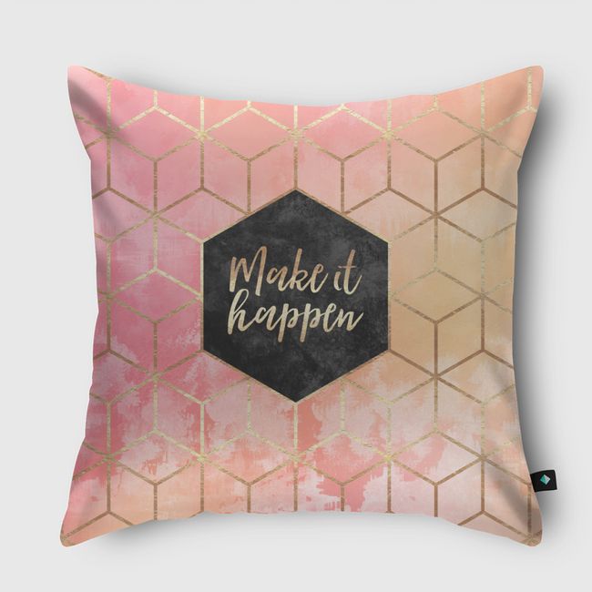 Make it happen - Throw Pillow