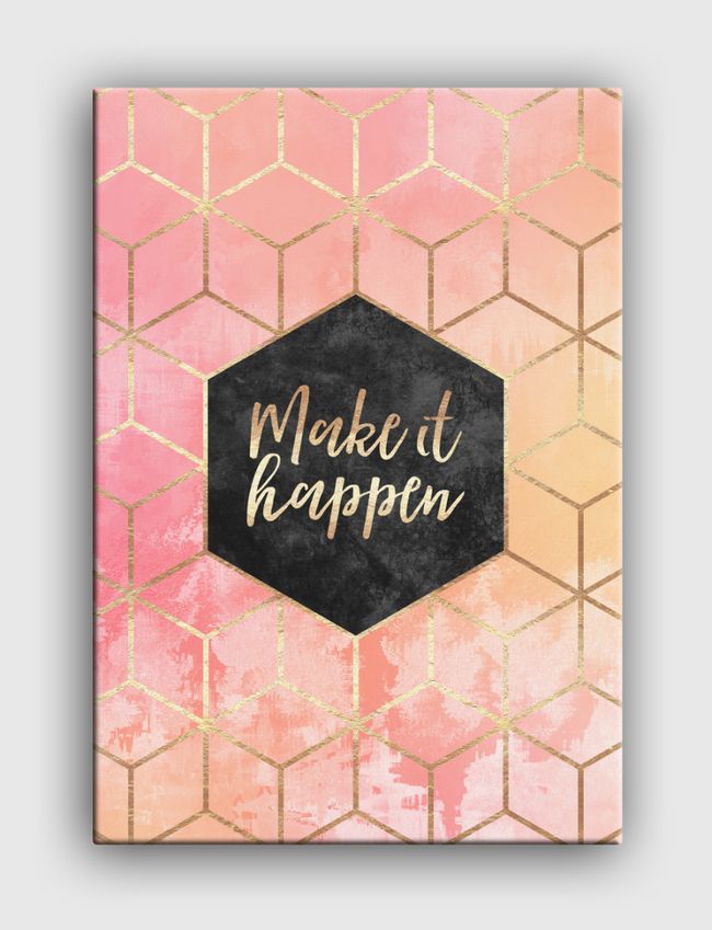 Make it happen - Canvas