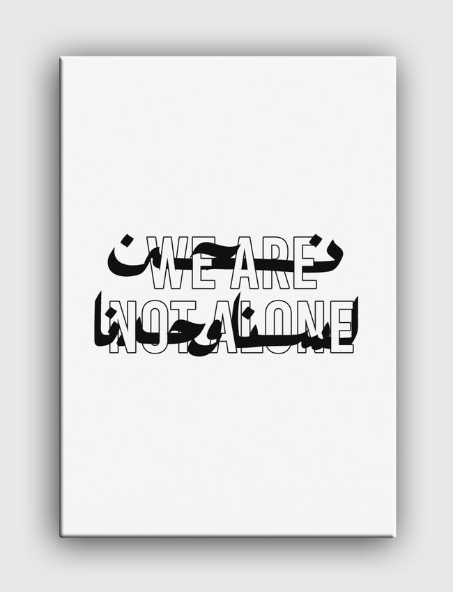 We are not alone - Canvas