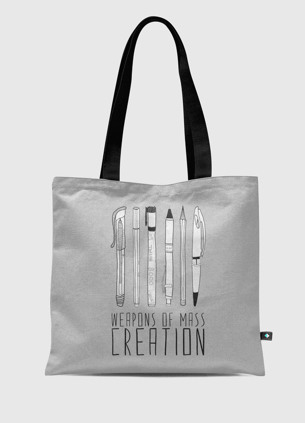 Weapons Of Mass Creation 2 Tote Bag