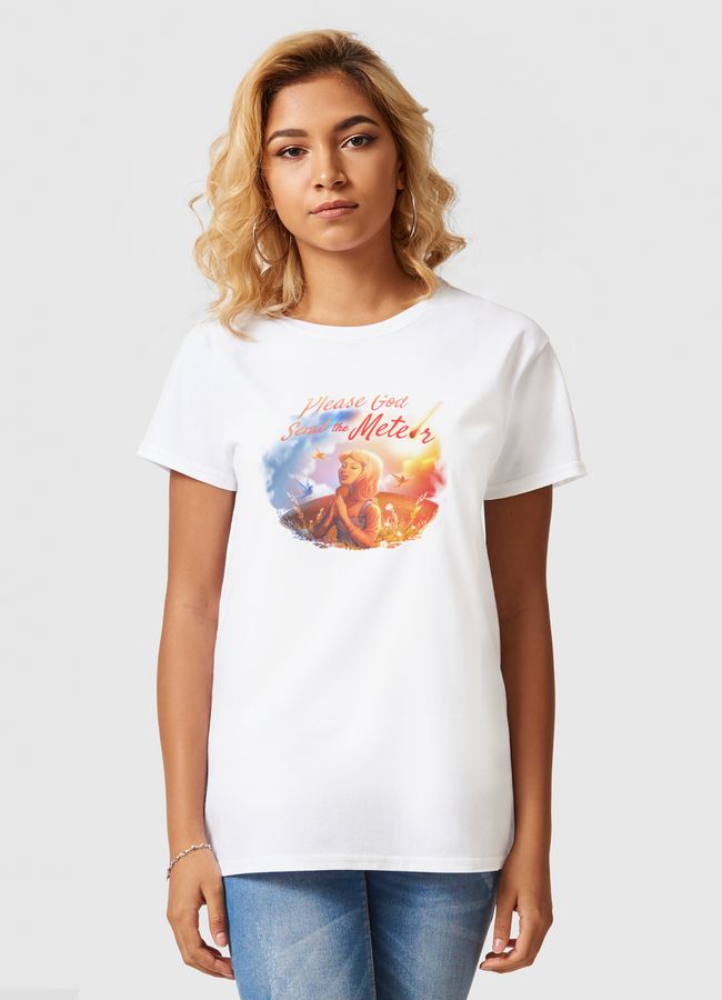 Please God Send The Meteor - Women Basic T-Shirt