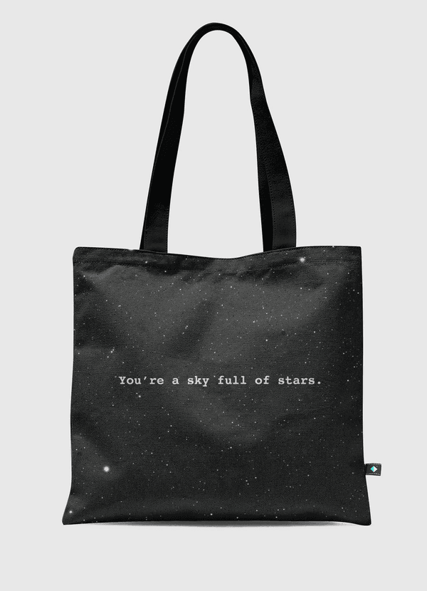 Sky full of stars  Tote Bag