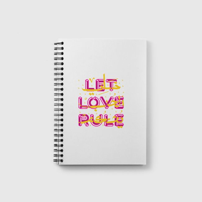 Let Love Rule - Notebook