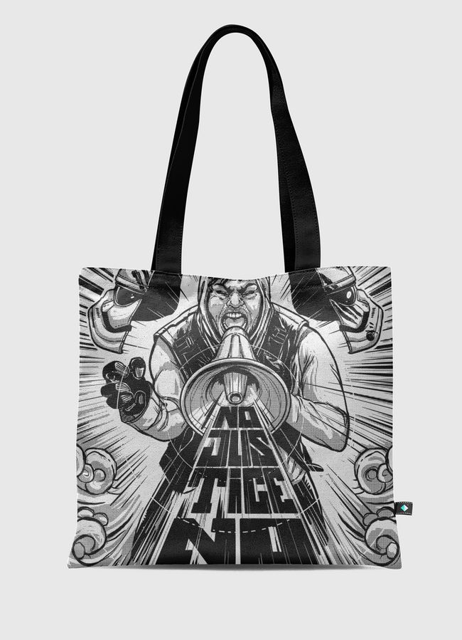 No justice, no peace - Tote Bag