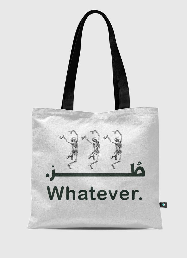 Whatever - Tote Bag