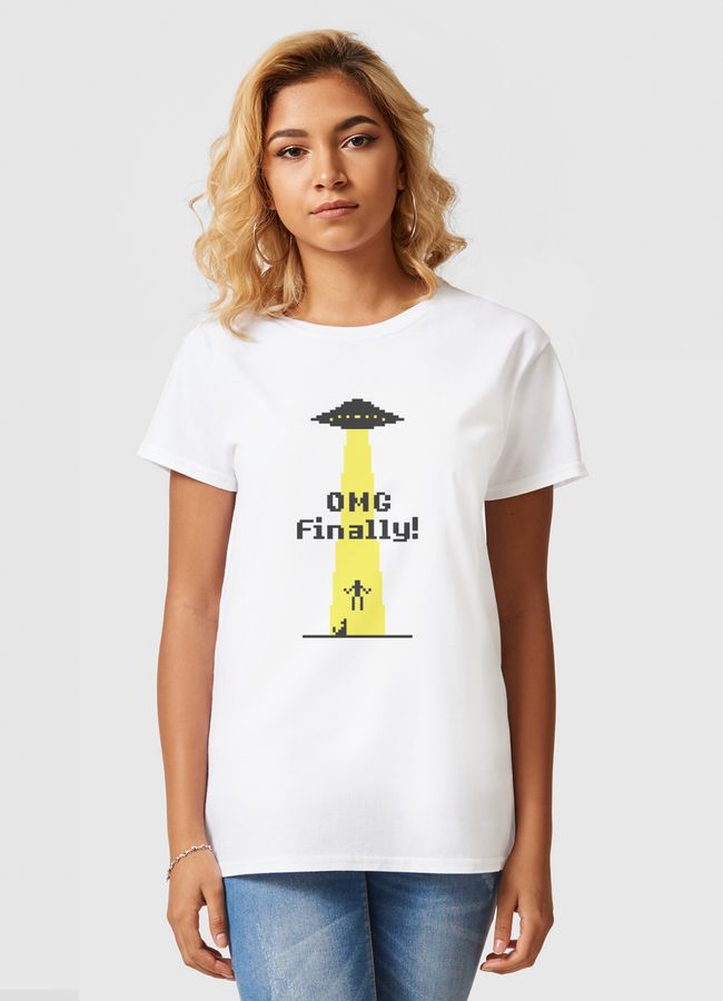 OMG Finally - Women Basic T-Shirt