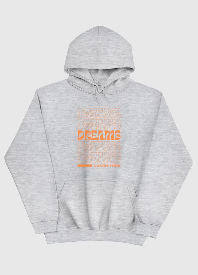 dreams comes true - Pullover Hoodie