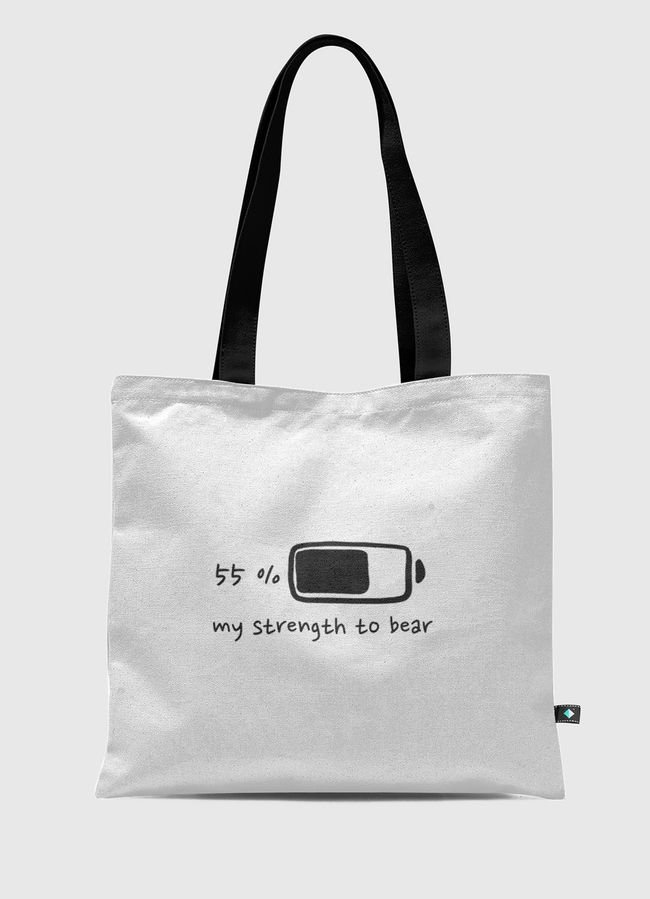 My strength to bear - Tote Bag