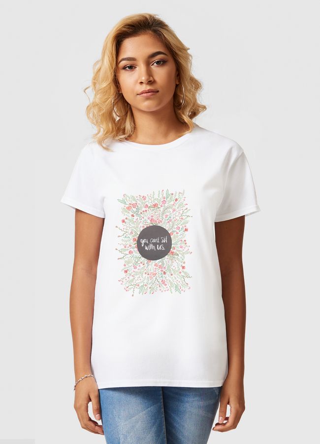 You can't sit with us - Women Basic T-Shirt