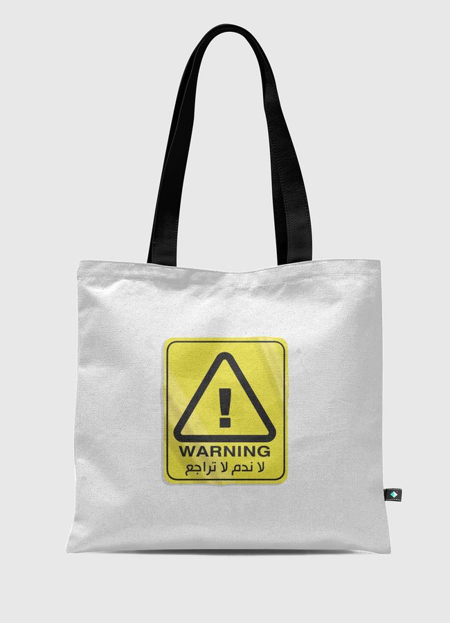 Warning - Tote Bag