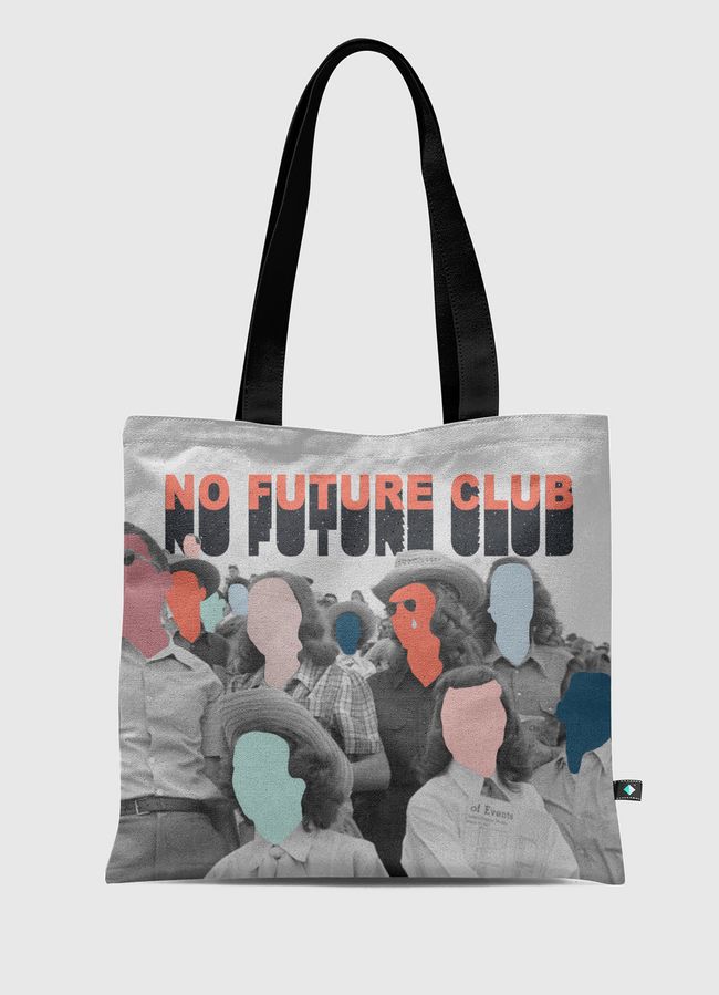 no future club - Tote Bag