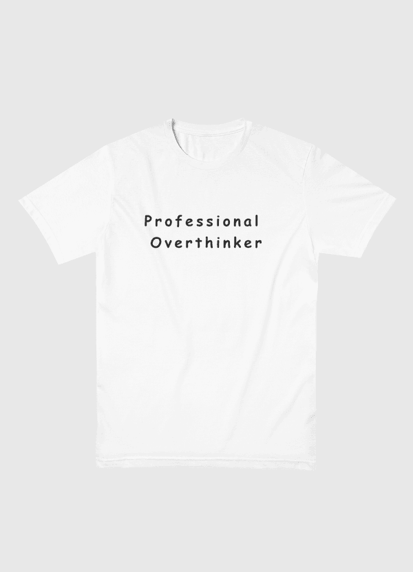 Professional Overthinker Men Basic T-Shirt