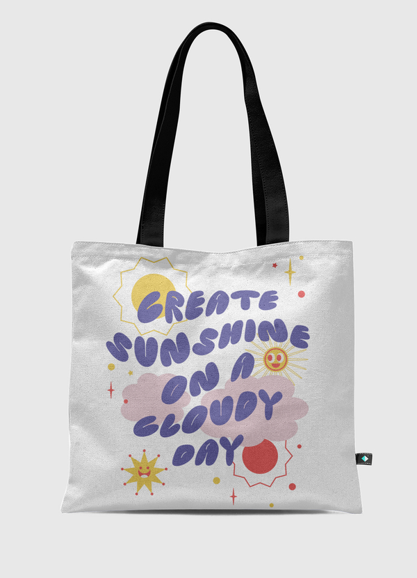 Create Your Sunshine Tote Bag