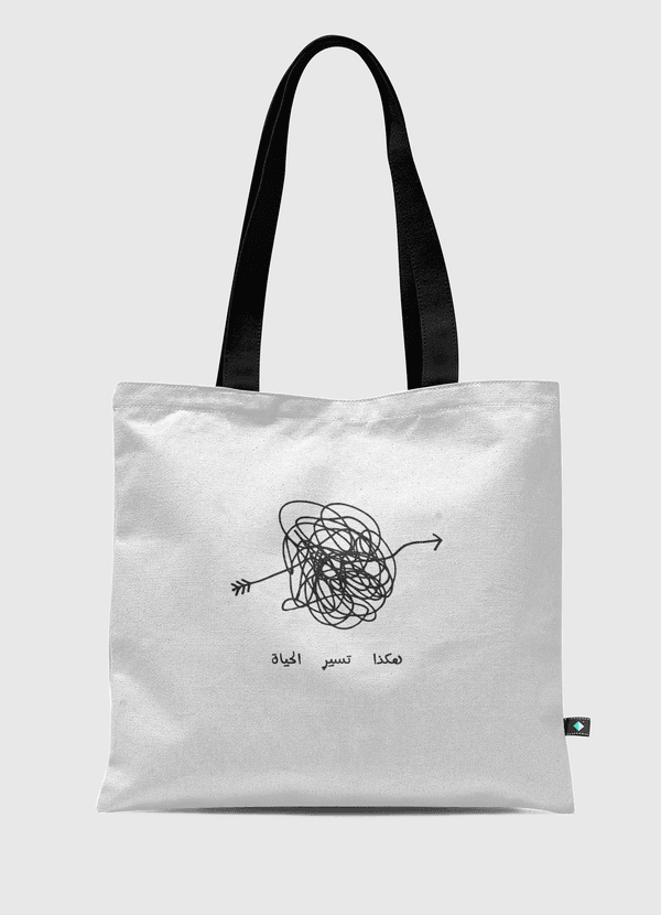 Life goes like this Tote Bag