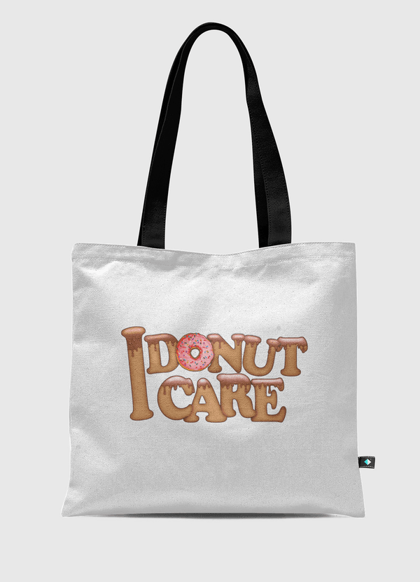 I Donut Care Tote Bag