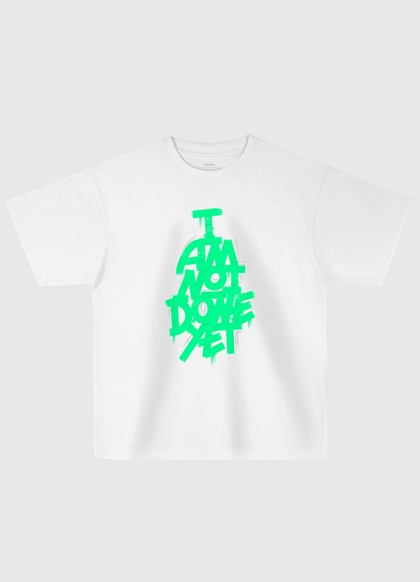 I AM NOT DONE YET Oversized T-Shirt