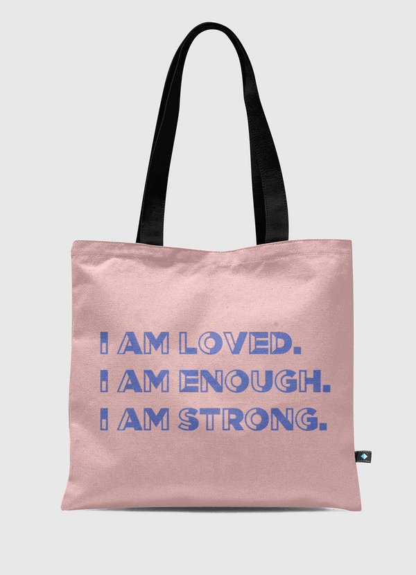 Loved enough strong  Tote Bag