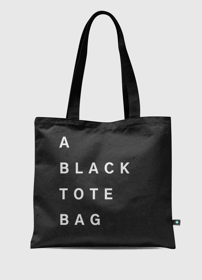 Clearly, A Black Tote Bag - Tote Bag