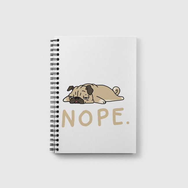 Nope Pug - Notebook