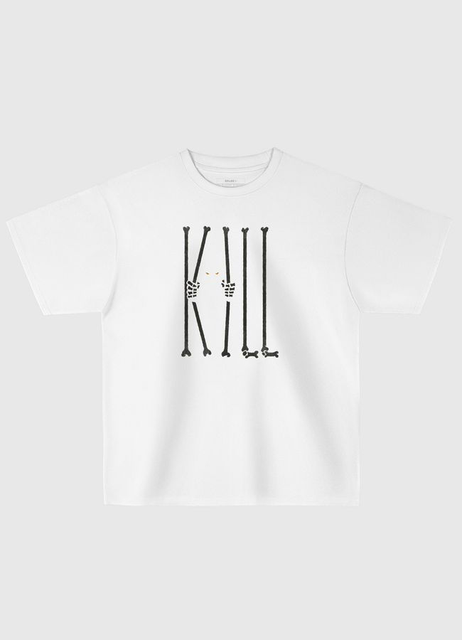 Kill - Oversized T-Shirt