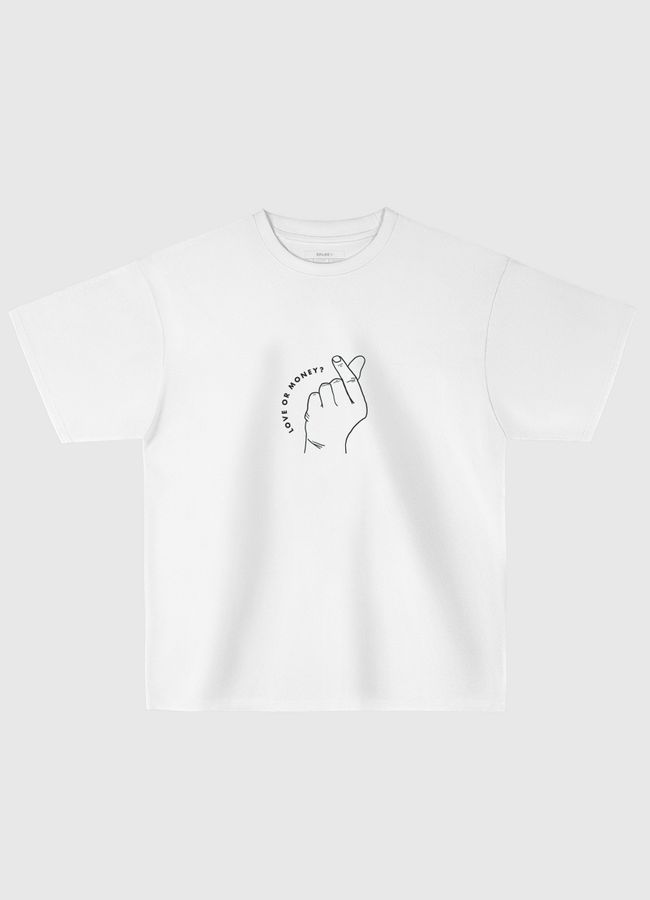 Love or Money? - Oversized T-Shirt