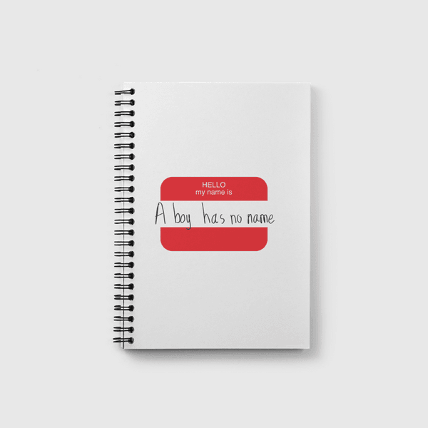 A boy has no name Notebook