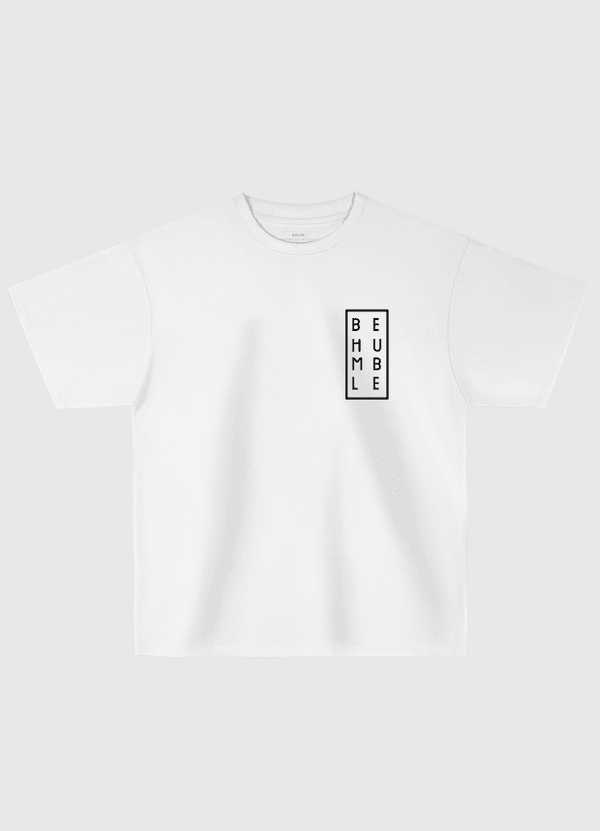 Be Humble Oversized T-Shirt