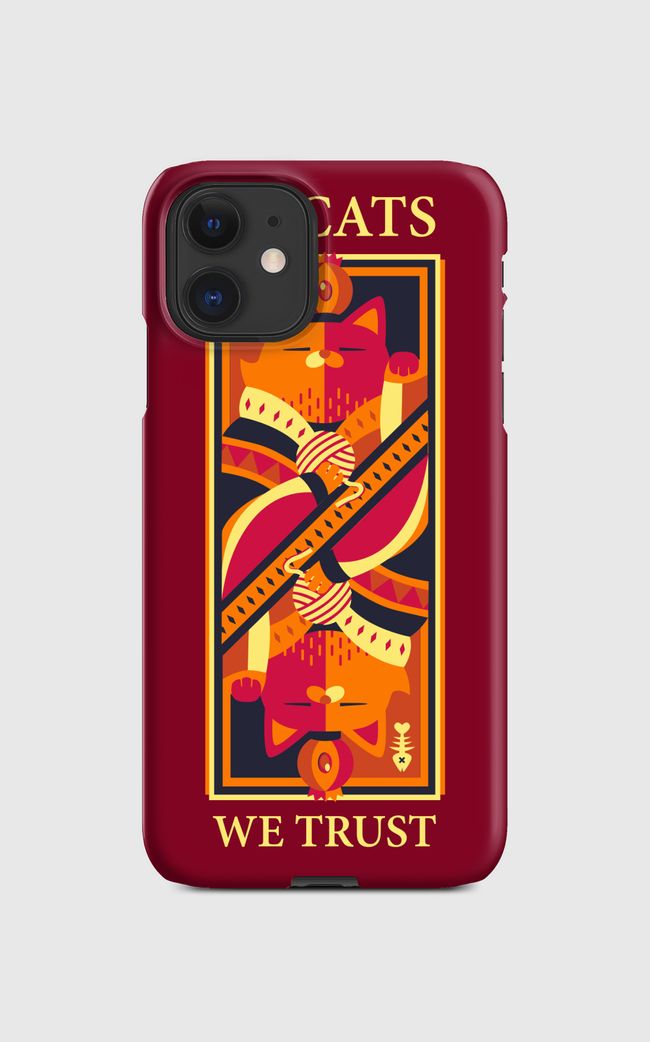 In Cats We Trust - Regular Case