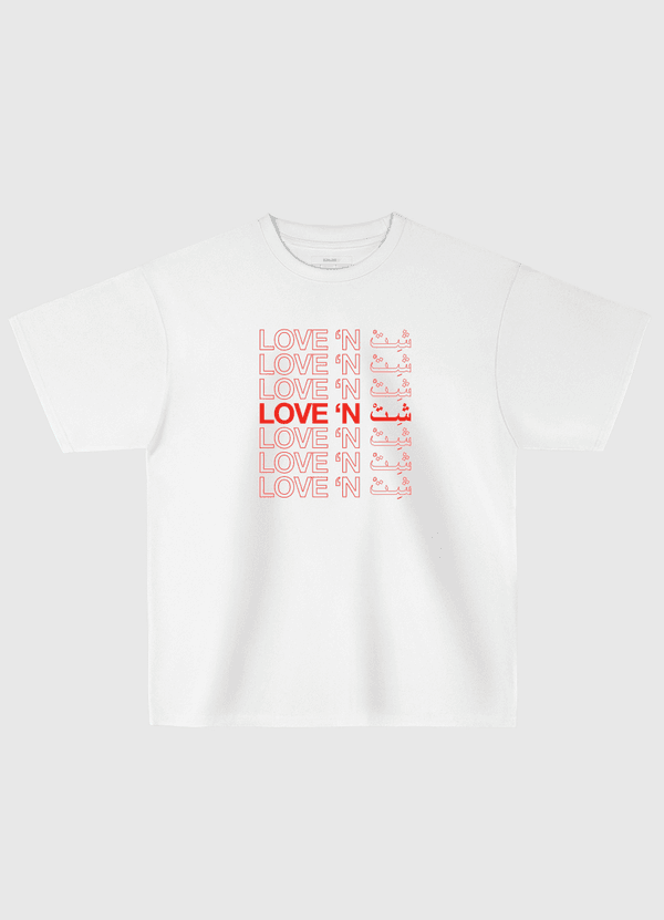 Love 'n sh*t Oversized T-Shirt